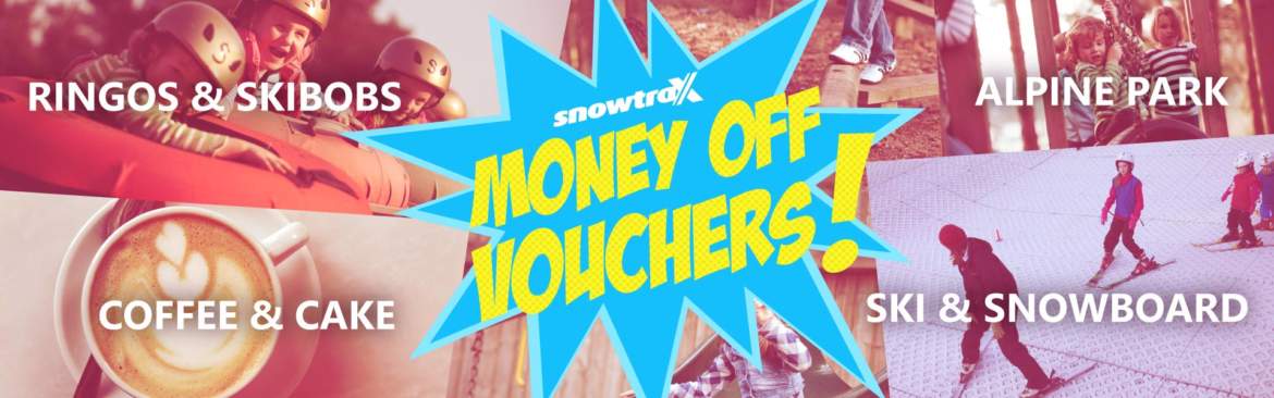 Money Off Vouchers web banner TEXT Snowtrax Alpine Activity